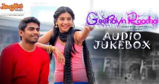 Geethaiyin Raadhai 2017 Tamil Songs Download Isaimini