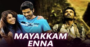Mayakkam Enna